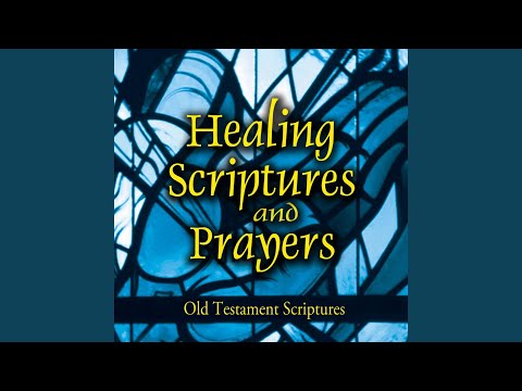 Healing Scriptures from the Prophets