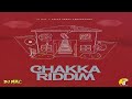 Chakka Riddim {Mix} Dj Mac & Crash Dummy Prod / Chronic Law, Jquan, Valiant, Govana, Roze Don.
