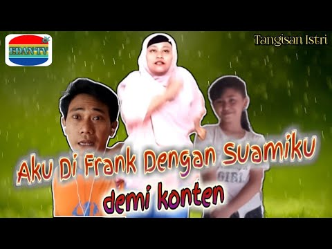 komedi-pendek-aku-di-frank-dengan-suamiku-demi-konten-edisi-ykl
