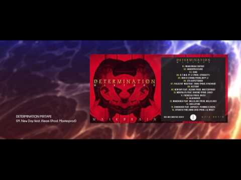 09 - MAIK BRAIN - NEW DAY feat. ALEAM ( PROD. MASTER PROD) (DETERMINATION MIXTAPE)