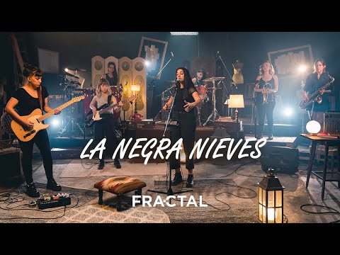 La Negra Nieves - Salvaje FRACTAL TV
