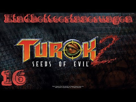 Level 4 - Kindheitserinnerungen 16 - Turok 2 Seeds of Evil Remaster [German Gameplay Let´s Play]