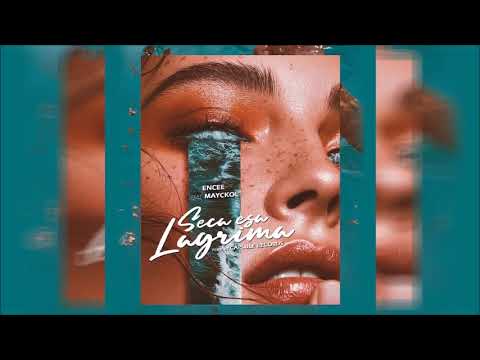 Encee Ft. Mayckol - Seca Esa Lagrima (Audio)