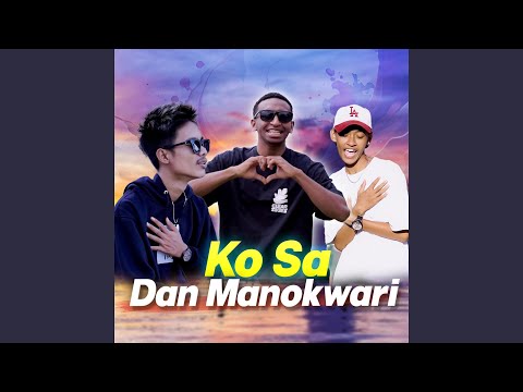 Ko Sa Dan Manokwari