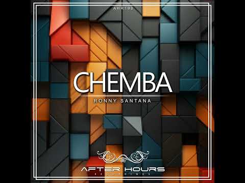Ronny Santana _ Chemba (Original Mix)