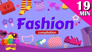 Theme "Fashion" - Kids vocabulary - Words Compilation - First Dictionary