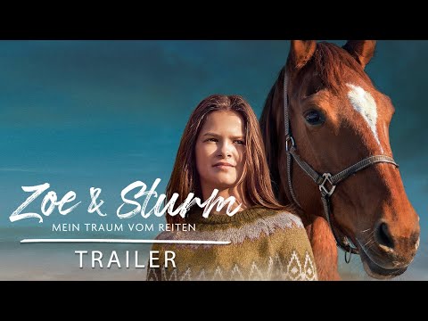 Trailer Zoe & Sturm - Mein Traum vom Reiten