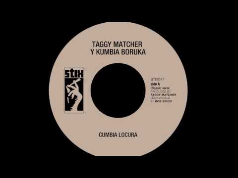 Taggy Matcher & Kumbia Boruka - Cumbia Locura (Official)