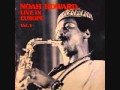 Noah Howard - Lift Every Voice & Sing