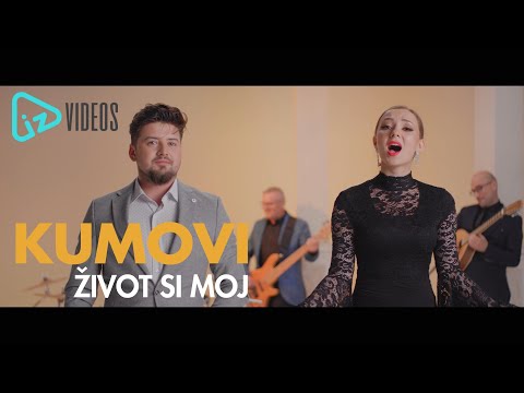 Kumovi - Zivot si moj (Official Video)