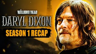 The Walking Dead: Daryl Dixon - Season 1 Explained – Everything You Need to Know!