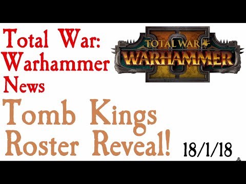 Tomb King DLC Roster Reveal!