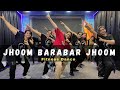 Jhoom Barabar Jhoom Dance Fitness Dance Bollywood Dance Workout Zumba Happy Moves