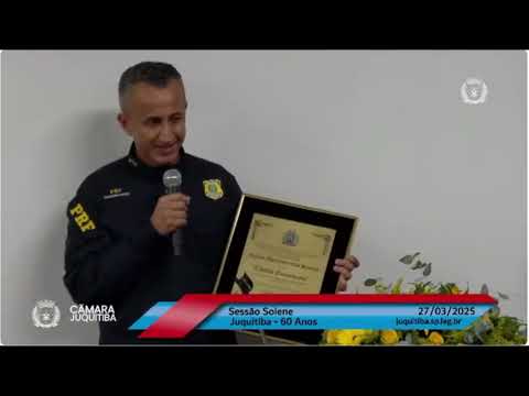 HOMENAGEM AO PRF GILSON ALEXANDRE NA CÂMARA MUNICIPAL DE JUQUITIBA