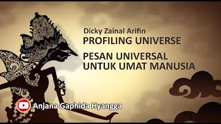 Download lagu Pesan Universal Kang Dicky Zainal Arifin, Profiling Universe mp3