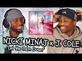 Nicki Minaj x J Cole - Let Me Calm Down | FIRST REACTION