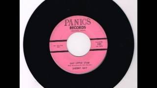 Sherry Ray and Group - Say Little Star / Telephone Please Ring - Panics 101 - 1963