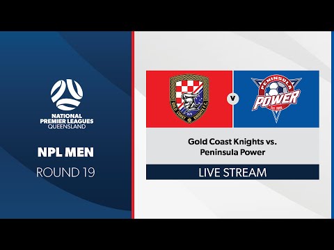 NPL Men R19 - Gold Coast Knights vs. Peninsula Power