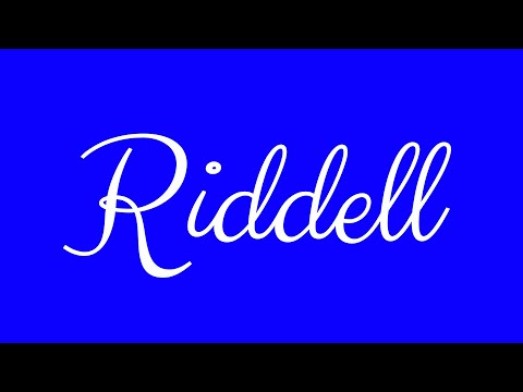 Learn how to Sign the Name Riddell Stylishly in Cursive Writing