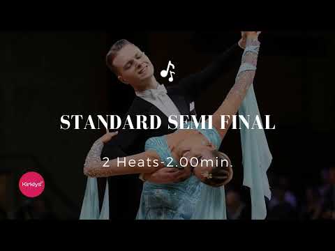 Standard semi-final (2 heats) 2.00 min. | Practice music |