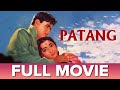 पतंग 1960 Patang Full Movie Mala Sinha Rajendra Kumar Tuli Ulhas