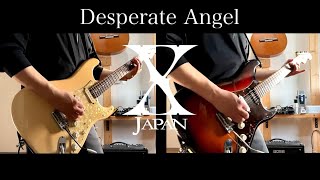 【実は最難関⁈】Desperate Angel - ギターソロ弾いてみた 【X JAPAN】