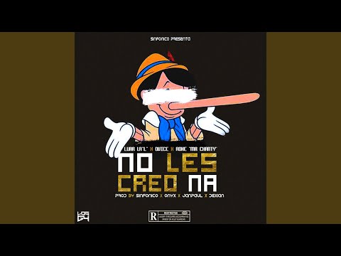 No Les Creo Na