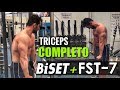 BI-SET + FST-7 para TRÍCEPS BRAQUIAL