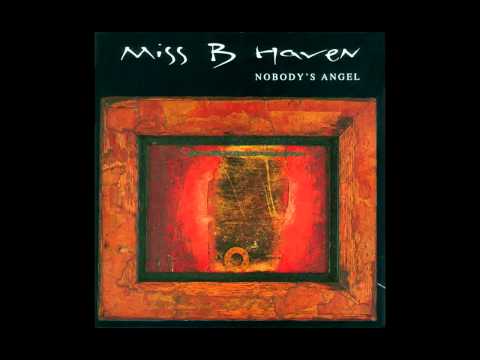 Miss B Haven - Make Me Smile (Come Up And See Me) (Steve Harley Cover)