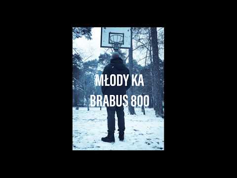 MŁODY KA - BRABUS 800
