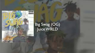 Juice WRLD - Big Swag (OG Studio Sesh)