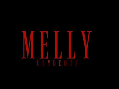 ClydeOtf - Melly (Lyric video)