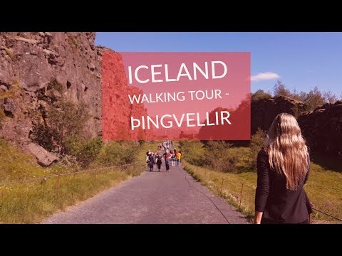 Iceland Walking Tour - Þingvellir