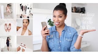 How To Find Your Style (10 Things & Tips) | STYLE