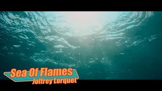Joffrey Lorquet - Sea Of Flames (Original Mix)