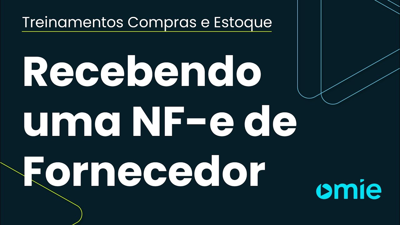 Recebendo uma NF-e de Fornecedor