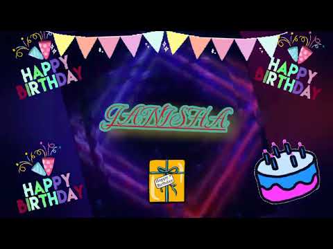 JANISHA Happy Birthday Song -Happy Birthday To You - Best wishes on your birthday @happybirthday0786