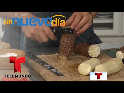 Recetas de cocina: Cómo cocinar correctamente la Yuca | Un Nuevo Día | Telemundo