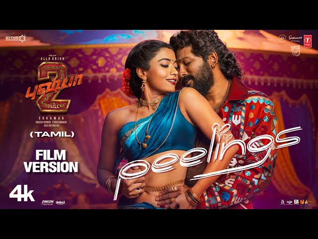 Peelings Tamil Song Lyrics English Translation – Pushpa 2 The Rule