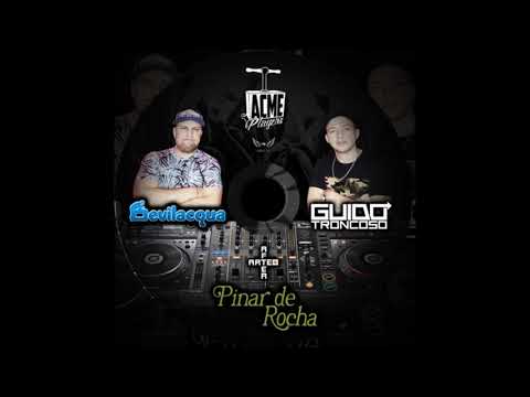 BEVILACQUA B2B GUIDO TRONCOSO EN VIVO ARTE+ARTE @ PINAR DE ROCHA BY ACME PLAYERS DOMINGO 3O-07-17