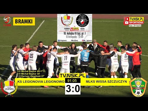 tv.nsk.pl [bramki] KS Legionovia Legionowo - MLKS Wissa Szczuczyn 3:0 (3:0) 2021-10-30 g. 13:00