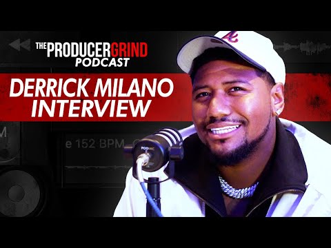 Derrick Milano: Winning a GRAMMY, Songwriting Blueprint, Working with Nicki Minaj, Pop Smoke & More