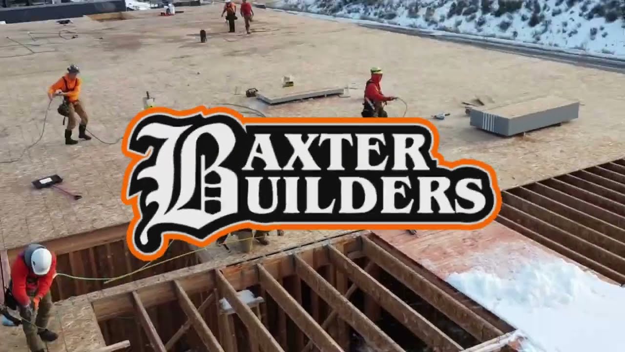Baxter Builders Team at work