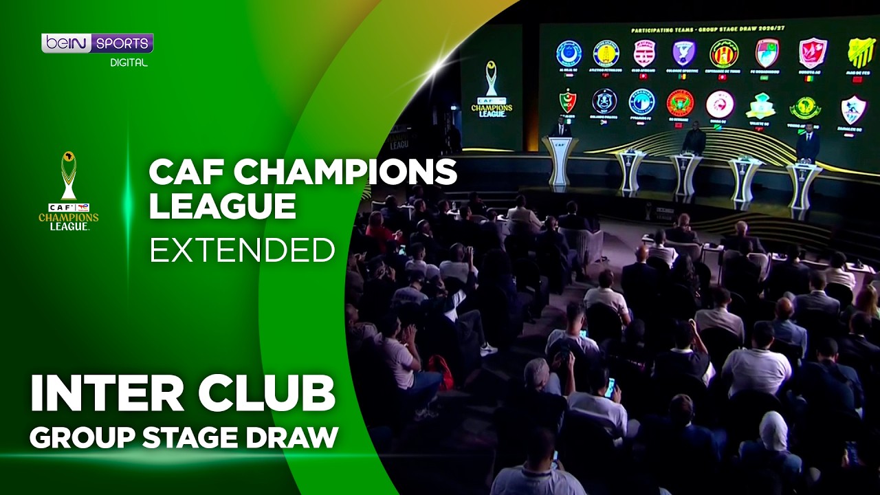 CAF Inter Club Group Stage Draw  | 2026-2027 Season HIGHLIGHTS | 10/28/2026 | beIN SPORTS USA