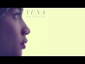 Yuna - Live Your Life (Audio Only) 