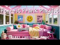 Forrest Frank Playlist Trendy Christian Music Girly Things