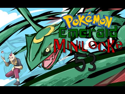 Pokémon Emerald Randomizer Minilocke w/ C.MeaX Ep53 - Elite Four, Begin!