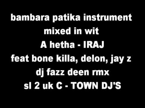 a hetha - iraj bone killa delon jay z dj fazzdeen.wmv