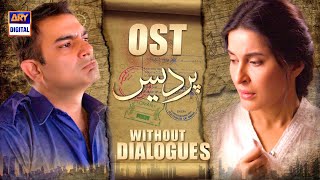 Pardes OST  Without Dialogues  Full Song  Shaista 