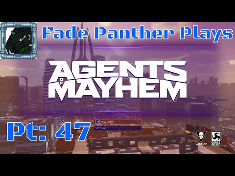 Agents of MAYHEM Played by Fade Pt 47 #Firing Squad#